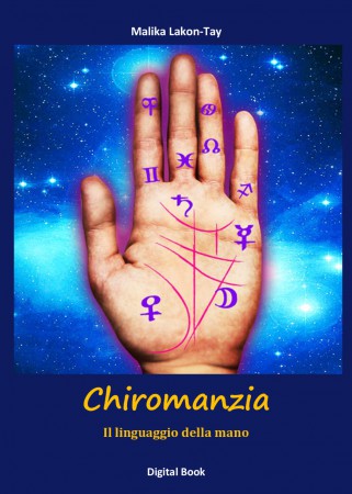 Chiromanzia - Il linguaggio della mano